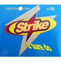 U Sure Do - Strike