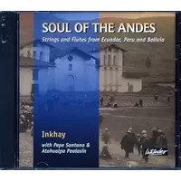 Soul of the Andes - Inkhay