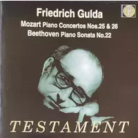 Piano Concertos Nos. 25 & 26 / Piano Sonata No. 22 - Wolfgang Amadeus Mozart, Ludwig van Beethoven, Friedrich Gulda