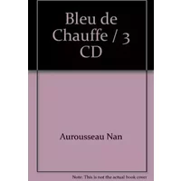 Bleu de Chauffe / 3 CD