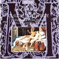Settimo Libro De Madrigali Del Signor Claudio Monteverde - Claudio Monteverdi, Claudio Cavina, Cristina Miatello, Carlo Gaifa, Ensemble "Concerto", Roberto Gini, Cettina Cadelo, Vincenzo Manno, Cappella Mauriziana, Emanuele De Checchi, Giovanni Faverio, Mario Valsecchi