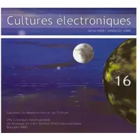 Cultures Électroniques 16 - Various
