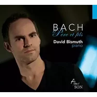 Pere et Fils - David Bismuth, J.S. Bach