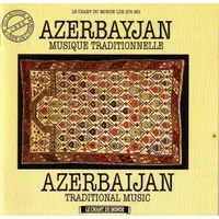 Azerbayjan - Musique Traditionnelle / Azerbaijan - Traditional Music - Various