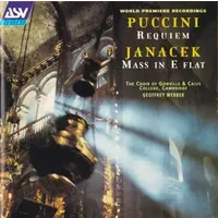 Requiem - Mass In E Flat - Leoš Janáček, Giacomo Puccini, The Choir Of Gonville & Caius College, Geoffrey Webber