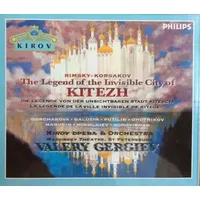 The Legend of the Invisible City of Kitezh - Nikolai Rimsky-Korsakov, Kirov Orchestra, Valery Gergiev