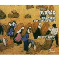 Early Works For String Quartet - Antonín Dvořák, Zemlinsky Quartet, Josef Klusoň