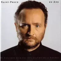 20 Ans (Du Concerto Pour Une Voix Aux Cris De La Liberté) - Saint-Preux