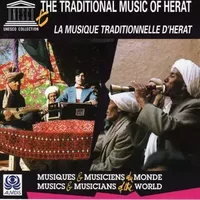 The Traditional Music Of Herat = La Musique Traditionelle D'Herat - Various