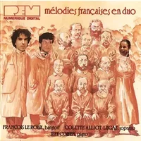 Mélodies Françaises En Duo - François Le Roux, Colette Alliot-Lugaz, Jeff Cohen (2)