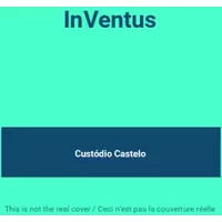InVentus - Custódio Castelo