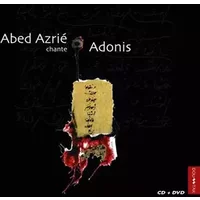 Chante Adonis - Abed Azrié