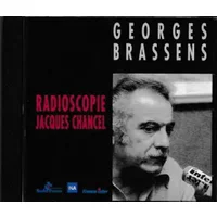 Georges Brassens Radioscopie Jacques Chancel - Georges Brassens, Jacques Chancel