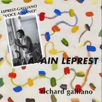 Leprest-Galliano "Voce A Mano" - Allain Leprest, Richard Galliano