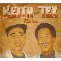 Redux - Keith & Tex