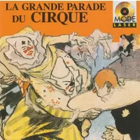 La Grande Parade Du Cirque - Great Circus Orchestra