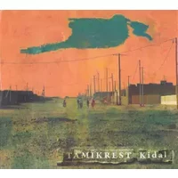 Kidal - Tamikrest