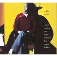 A Duet Of One, Live At The Bakery - Eddie Daniels, Roger Kellaway
