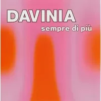 Sempre Di Più - Davinia