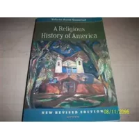 A Religious History of America - Edwin Scott Gaustad