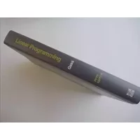 Linear Programming: Methods and Applications - Saul I. Gass