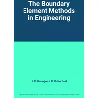 The Boundary Element Methods in Engineering - P.K. Banerjee, R. Butterfield