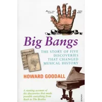 Big Bangs - Howard Goodall