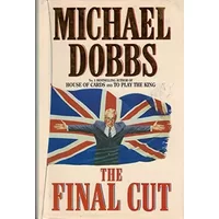 The final cut - Michael Dobbs