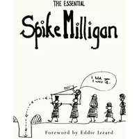The Essential Spike Milligan - Alexander Games
