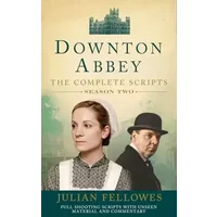 Downton Abbey: Series 2 Scripts (Official) - Julian Fellowes
