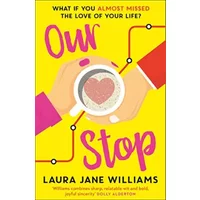 Our Stop - Laura Jane Williams