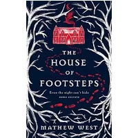 The House of Footsteps - Mathew West