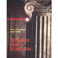 Contemporary Financial Intermediation - Stuart I. Greenbaum, Anjan Thakor