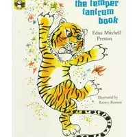 The Temper Tantrum Book - Edna Mitchell Preston, Rainey Bennett
