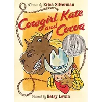 Cowgirl Kate and Cocoa - Erica Silverman, Betsy Lewin
