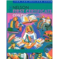 Nelson Fce Course Students Book Revised Edition - S. Y STANTON , A. MORRIS