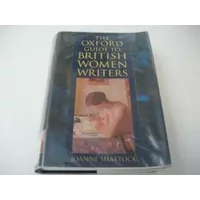 The Oxford Guide to British Women Writers - Joanne Shattock