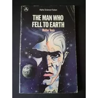 Man Who Fell to Earth - Walter Tevis