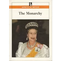 The Monarchy - Central Office of Information