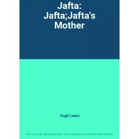 Jafta: Jafta;Jafta's Mother - Hugh Lewin