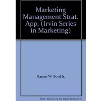 Marketing Management: A Strategic Approach - Harper W. Boyd
