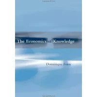 Economics of Knowledge - Dominique Foray