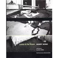 Lacan at the Scene - Henry Bond
