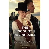 The Viscount's Daring Miss - unknown author