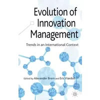 Evolution of Innovation Management: Trends in an International Context