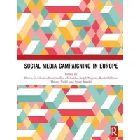 Social Media Campaigning in Europe