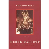 The Odyssey: A Play - Derek Walcott, Homer