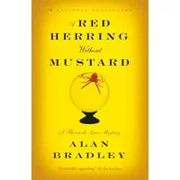 A Red Herring Without Mustard - Alan Bradley