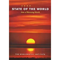 State of the World 2009 – Into a Warming World - Institute Worldwatch Int