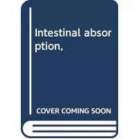 Intestinal absorption, - David Henry Smyth